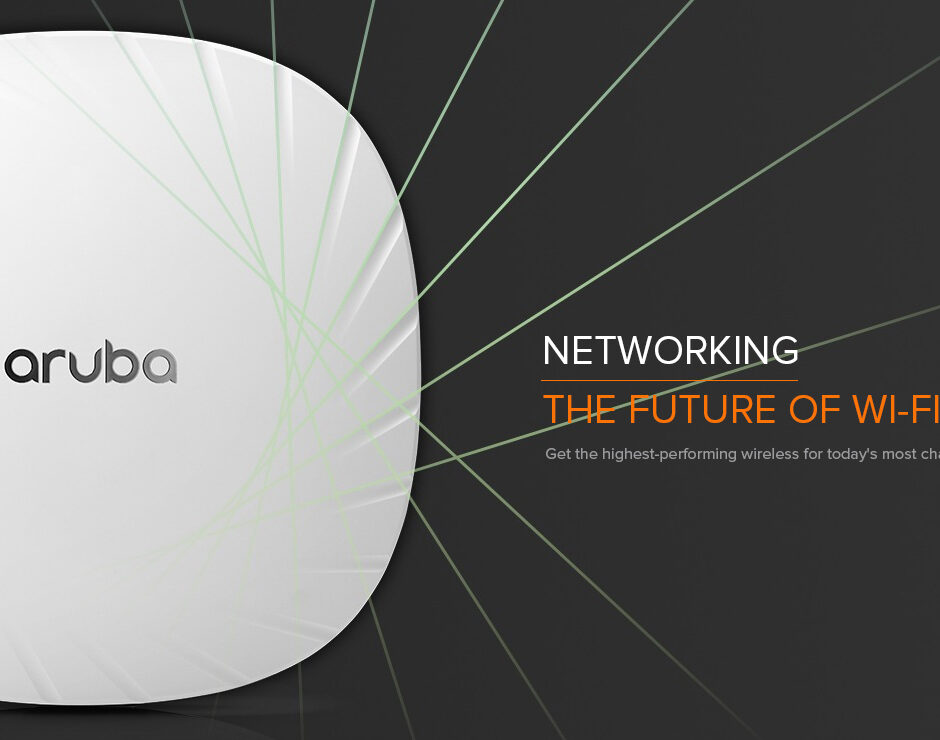 The future of Wi-Fi is here - Aruba